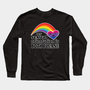 My Sexual Orientation Is Both Please Bisexual Pride Long Sleeve T-Shirt